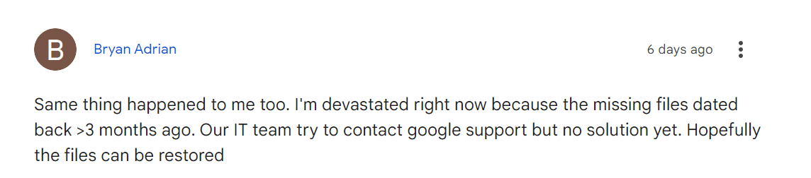 Bryan Adrian comment on google data loss